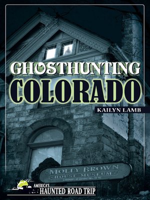 cover image of Ghosthunting Colorado